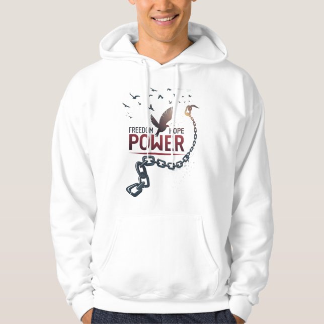 Freedom Hope Power Kapuzenpullover Hoodie (Vorderseite)