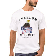 Freedom in Christ Eagle & American Flag Patriotic