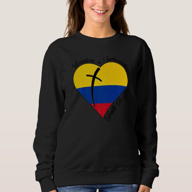 Freedom Independence Faith In God  Christian Colom Sweatshirt (Vorderseite)
