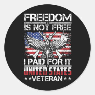 Freedom Isnt Free Veteran - American Eagle Runder Aufkleber