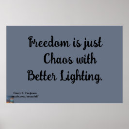 FREEDOM IST NUR CHAOS POSTER