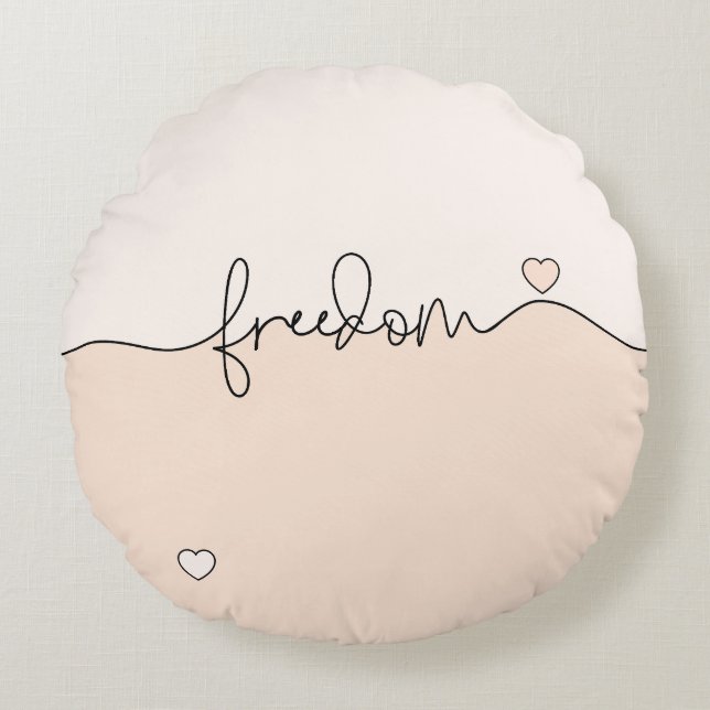 Freedom Minimalist Typography Design Rundes Kissen (Vorderseite)