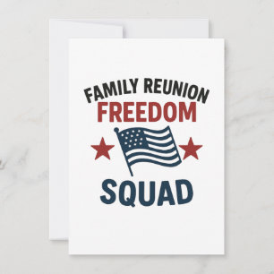Freedom Squad Family Wiedersehen Shirt - USA Patri Einladung