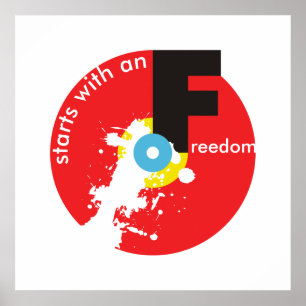 Freedom Starts Plakat