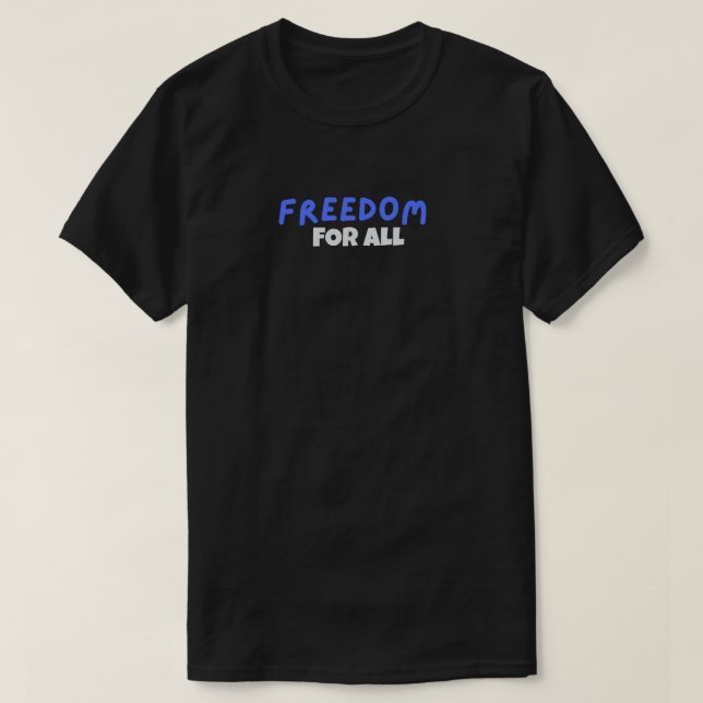 FREEDOM T-SHIRT (Design vorne)