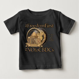 #FreedomFirst: Liberty Wallet - Embrace Freedom Baby T-shirt