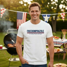 Freedomprazole Lustiges 4. Juli Patriotisches T-Sh