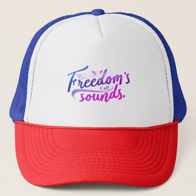 Freedom's Call Sounds Truckerkappe (Vorderseite)