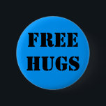 FREEHUGS BUTTON<br><div class="desc">Gratisschläger</div>