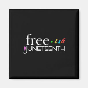 Freeish Black History Black History 11. Juni Magnet