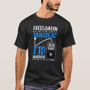 Freeloadin Pankreas Typ 1 Krieger Insulinpumpe T-Shirt