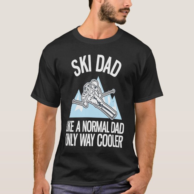 Freeriding Alpine Skiing Ski Dad  2 T-Shirt (Vorderseite)