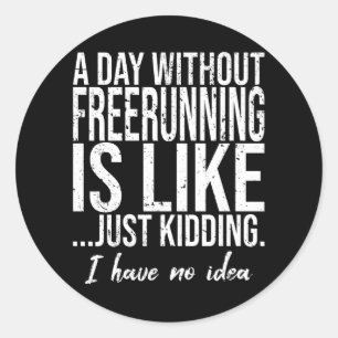 Freeruning lustiges Sportgeschenk Runder Aufkleber