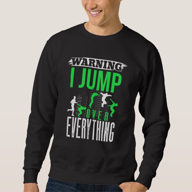 Freerunner saying Backflip acrobatic Parkour Sweatshirt (Vorderseite)