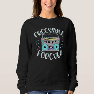 Freestyle-Musik Boombox Retro-Tanzmusik Sweatshirt