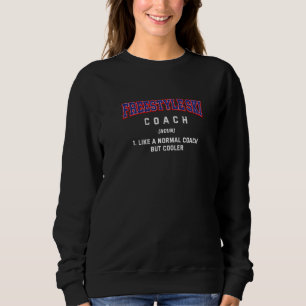 Freestyle-Ski-Coach-Definition Skifahren Humor Sweatshirt