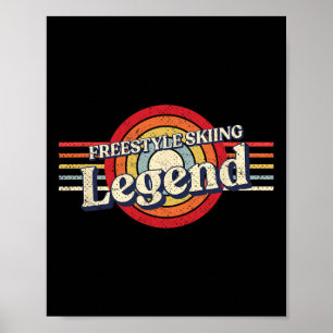 Freestyle Skifahren Legend Winter Sport Funny Free Poster