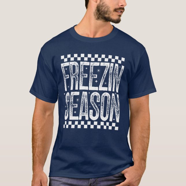 Freezin' Season T-Shirt (Vorderseite)