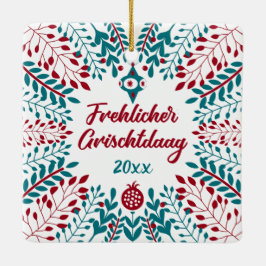 Frehlicher Grischtdaag, Pennsylvania Dutch Xmas Keramikornament
