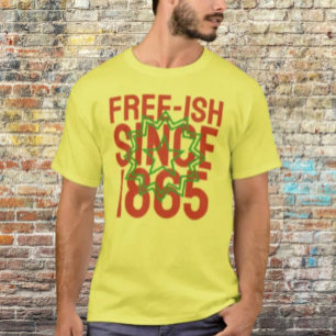 Frei seit 1865 T-Shirt