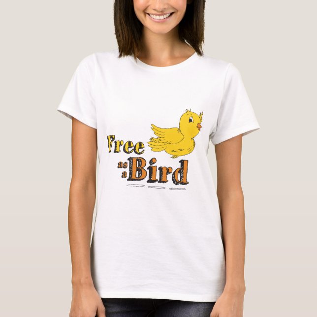 Frei wie ein Vogel frei als ein Vogel-Gelb-Vogel T-Shirt (Vorderseite)