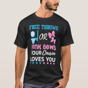 Freie Cousin oder rosa Bows Lieben, die Sie Geschl T-Shirt