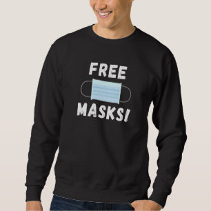Freie Face-Masken Sweatshirt