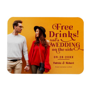 Freie Getränke Funny Lässig Wedding retten das Dat Magnet
