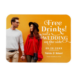 Freie Getränke Funny Lässig Wedding retten das Dat Magnet