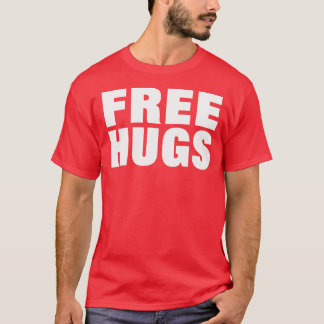Freie Hugs — T - Shirt