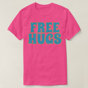 Freie Hugs T-Shirt