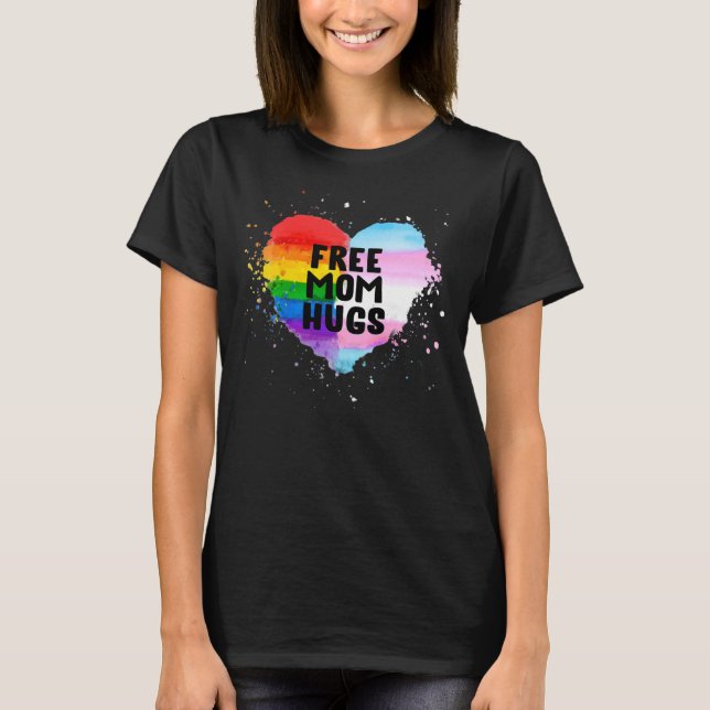 Freie Mama Hugs LGBT Rainbow Flag Gay Pride Herzst T-Shirt (Vorderseite)