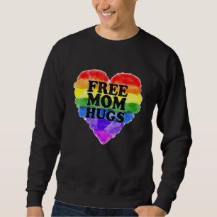 Freie Mama Hugs Lgbt Sweatshirt