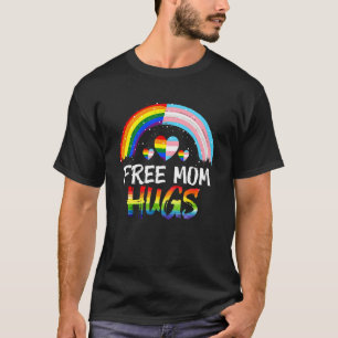 Freie Mama Hugs Stolz Mama LGBT Flag Gay Lesbian P T-Shirt