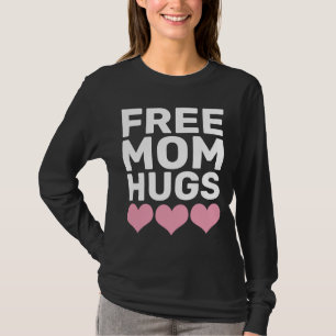 FREIE MAMA HUGS T - SHIRT