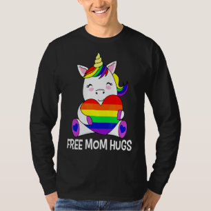 Freie Mama Hugs Unicorn Rainobow Gay Lgbt Pride Mo T-Shirt
