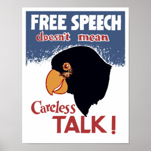 Freie Rede Gemein keinen sorglosen Vortrag! — WWII Poster