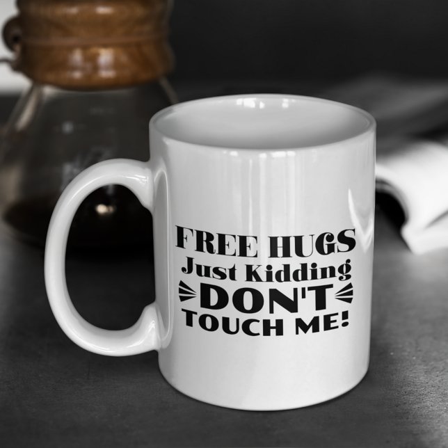 Freie Schläger, die einfach nur kidden, Touch mich Kaffeetasse (Von Creator hochgeladen)