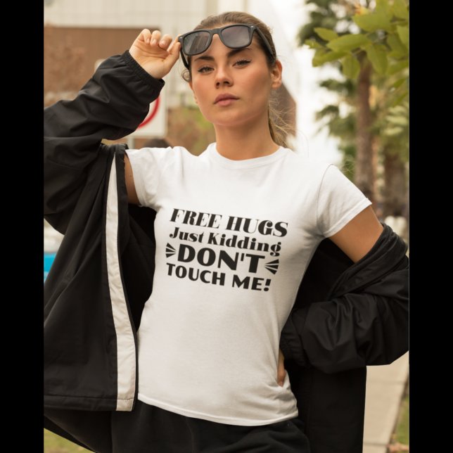 Freie Schläger, die einfach nur kidden, Touch mich T-Shirt (Von Creator hochgeladen)