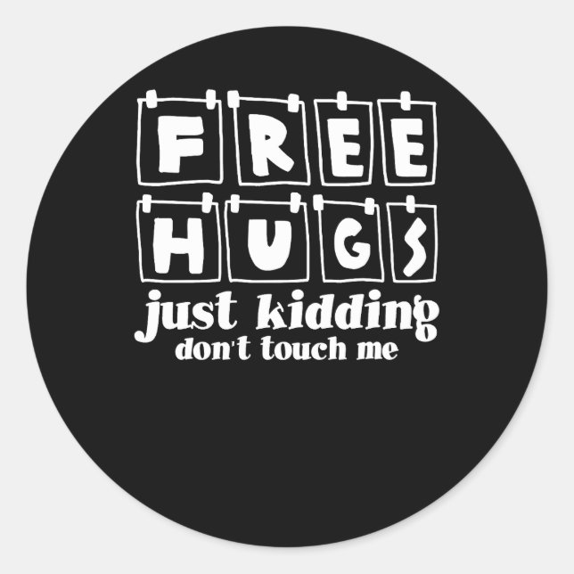 Freie Schläger, die mich einfach nur kidden, Touch Runder Aufkleber (Vorderseite)