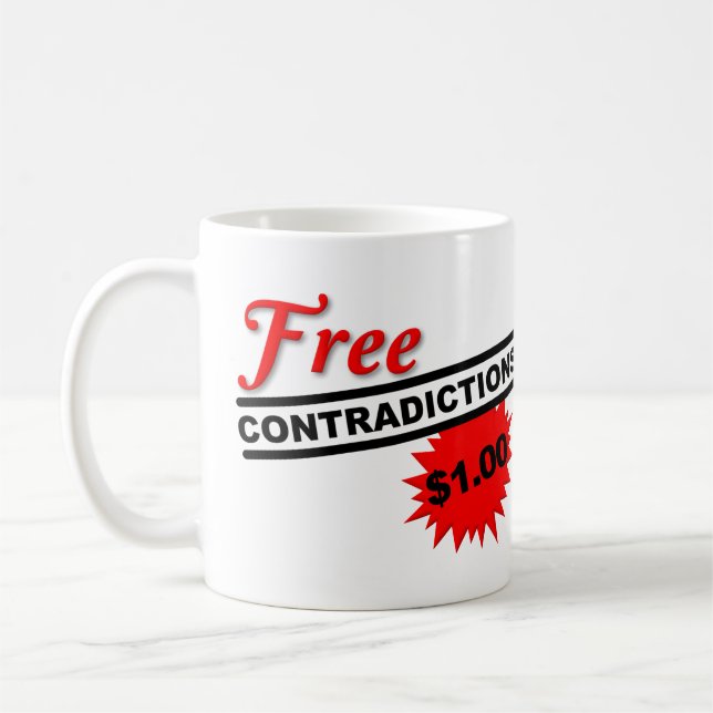 Freie Widersprüche Funny Mug Tasse (Links)
