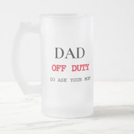 Freier Dienst | Funny Vatertag Geschenk Mattglas Bierglas