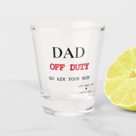 Freier Dienst | Funny Vatertag Geschenk Schnapsglas