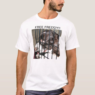 Freier Freddy! T-Shirt
