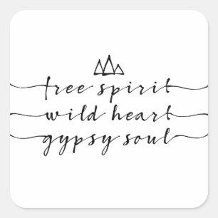 Freier Geist, Wildherz, Sinti und Roma-Soul Quadratischer Aufkleber