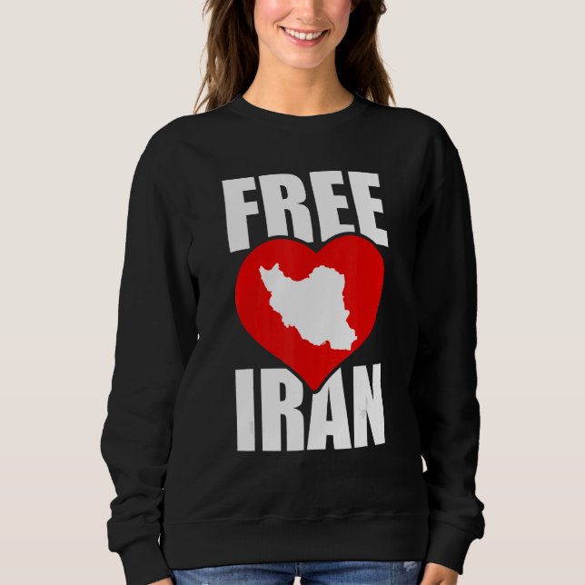 Freier Iran Liebe Persische Freiheit Azadi Iran Zi Sweatshirt (Vorderseite)