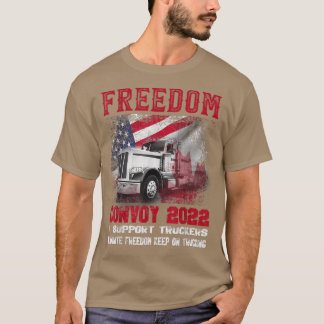 Freier Konvoi 2022 zur Unterstützung des Truckers- T-Shirt
