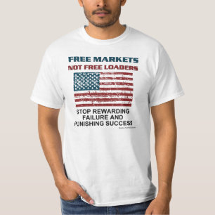 Freier Markt-/Kapitalismus-Shirt T-Shirt