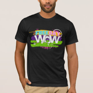 Freier Tag Wow T - Shirt