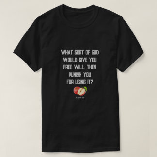 Freier Wille - Ein MisterP-Shirt T-Shirt
